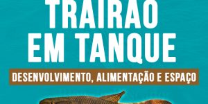 criacao de trairao em tanque